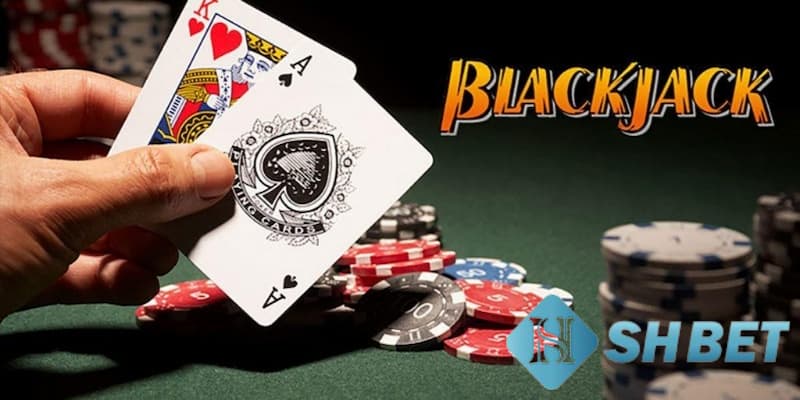 Sơ nét về tựa game cá cược blackjack