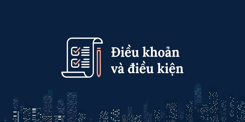 Lý do anh em nên tìm hiểu rõ điều kiện điều khoản nhà cái?