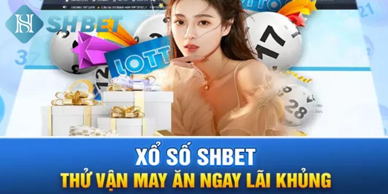 Các loại xổ số điển hình có tại SHBET