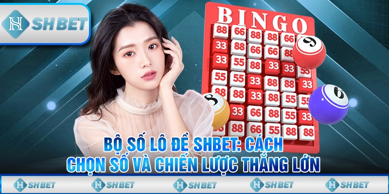 bộ số lô đề