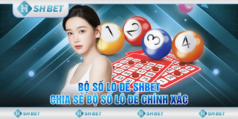 bộ số lô đề