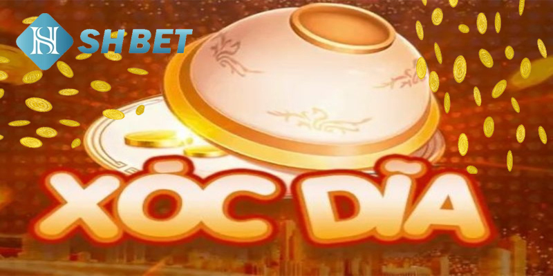 Game bài xóc đĩa mang lại giây phút kịch tính cho người chơi