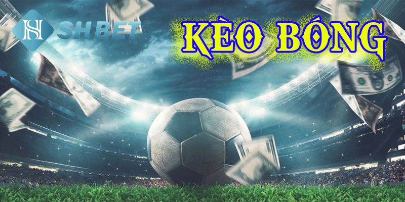 Kèo bóng 88- cập nhật những trận cầu hấp dẫn