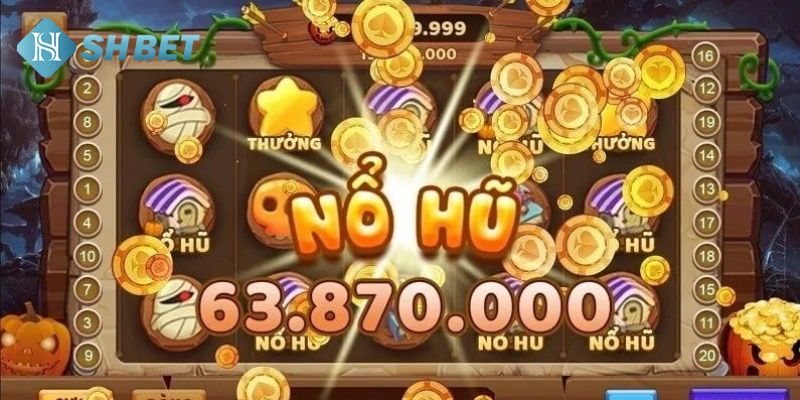 Nổ hũ tại SHBET được nhiều người yêu thích