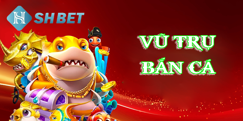 Thế giới bắn cá huyền bí chờ khai sáng