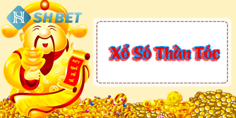 Xổ số thần tốc- đoán số đẳng cấp