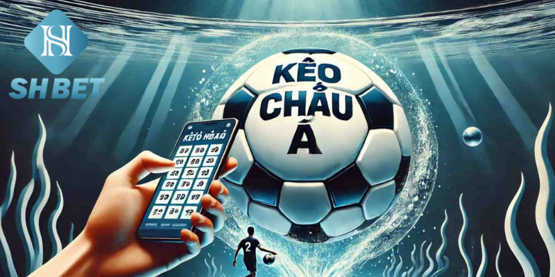 Cách thắng kèo châu Á giúp tăng khả năng kiểm soát trận đấu